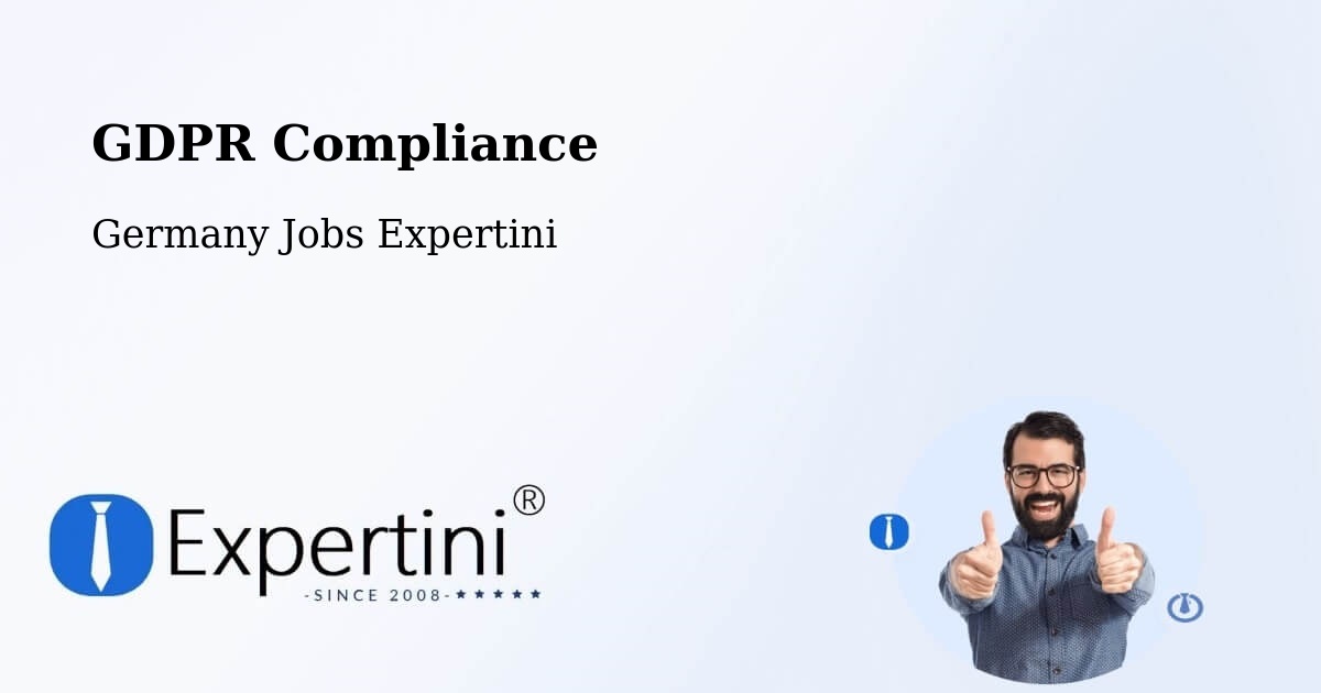 EU GDPR Compliance Statement – Neunkirchen - Germany Jobs Expertini