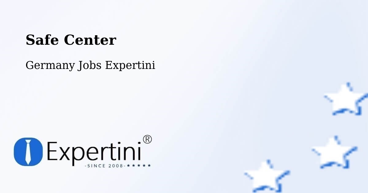 Safety Center – Neunkirchen - Germany Jobs Expertini